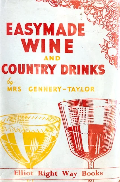 (Wine) Mrs. Gennery Taylor.  Easymade Wine and Country Drinks.