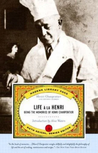 *Sale* (Food Writing) Henri Charpentier and Boyden Sparkes. Life à la Henri: Being the Memories of Henri Charpentier.