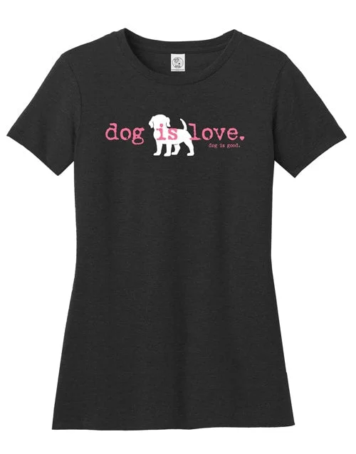 Dog is Love T-shirt (Women's)