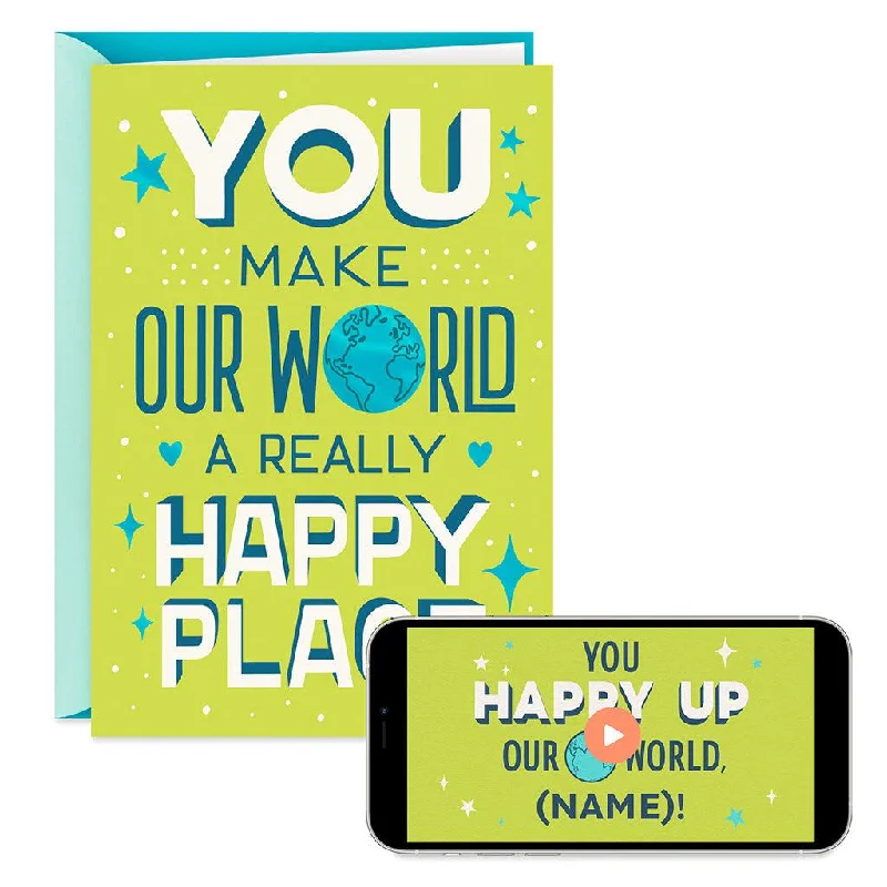 Hallmark : You Make Our World a Happy Place Video Greeting Birthday Card