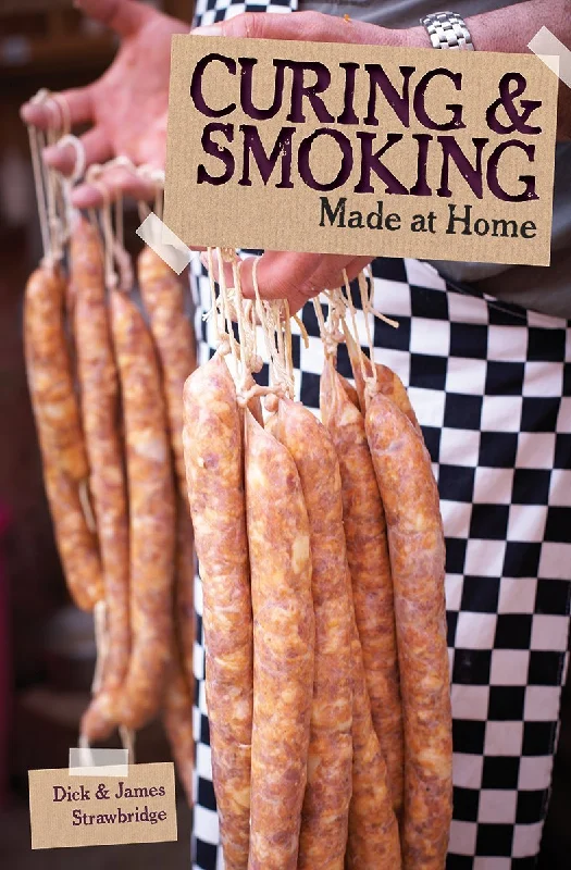 Curing & Smoking Made at Home (Dick Strawbridge, James Strawbridge)