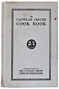 (Los Angeles) The Castelar Creche Cook Book.