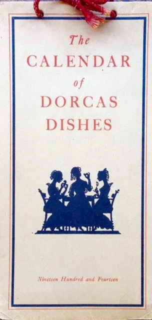 The Calendar of Dorcas Dishes