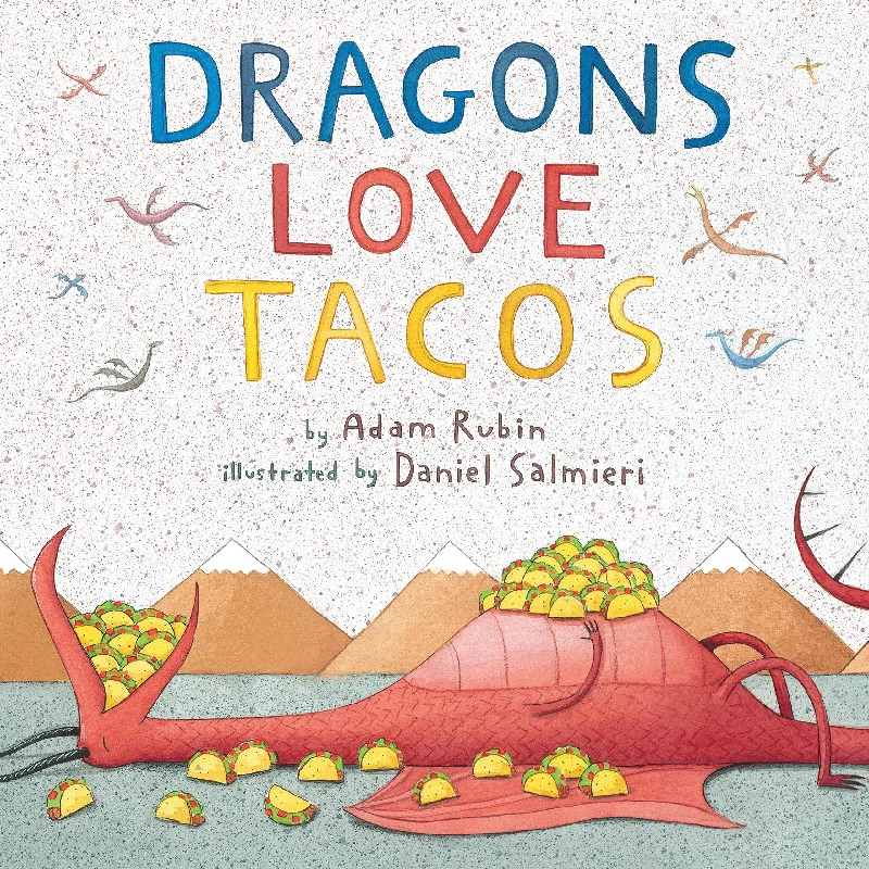 Dragons Love Tacos (Adam Rubin)