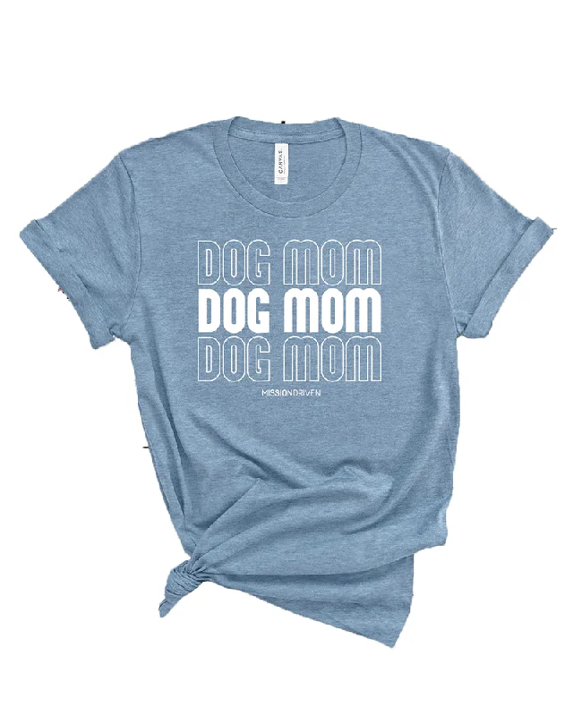 Mission Driven "Dog Mom" T-Shirt